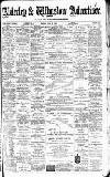 Alderley & Wilmslow Advertiser Friday 20 June 1890 Page 1