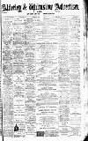 Alderley & Wilmslow Advertiser Friday 04 July 1890 Page 1