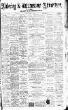 Alderley & Wilmslow Advertiser Friday 11 July 1890 Page 1