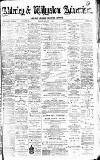 Alderley & Wilmslow Advertiser Friday 08 August 1890 Page 1