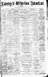 Alderley & Wilmslow Advertiser Friday 17 October 1890 Page 1