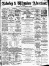Alderley & Wilmslow Advertiser Friday 26 December 1890 Page 1
