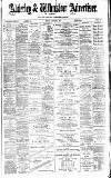 Alderley & Wilmslow Advertiser Friday 07 August 1891 Page 1