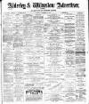 Alderley & Wilmslow Advertiser Friday 20 November 1891 Page 1