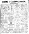 Alderley & Wilmslow Advertiser Friday 11 March 1892 Page 1