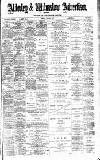 Alderley & Wilmslow Advertiser Friday 10 June 1892 Page 1
