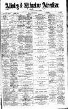 Alderley & Wilmslow Advertiser Friday 24 June 1892 Page 1