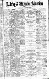 Alderley & Wilmslow Advertiser Friday 01 July 1892 Page 1