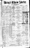 Alderley & Wilmslow Advertiser Friday 05 August 1892 Page 1