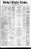 Alderley & Wilmslow Advertiser Friday 17 February 1893 Page 1
