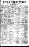 Alderley & Wilmslow Advertiser Friday 21 July 1893 Page 1