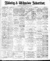 Alderley & Wilmslow Advertiser Friday 11 August 1893 Page 1