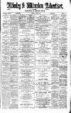 Alderley & Wilmslow Advertiser Friday 29 June 1894 Page 1