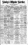 Alderley & Wilmslow Advertiser Friday 29 November 1895 Page 1