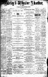 Alderley & Wilmslow Advertiser Friday 01 May 1896 Page 1