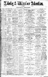 Alderley & Wilmslow Advertiser Friday 25 March 1898 Page 1