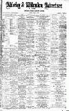 Alderley & Wilmslow Advertiser Friday 10 June 1898 Page 1