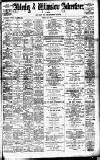 Alderley & Wilmslow Advertiser Friday 21 July 1899 Page 1