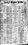 Alderley & Wilmslow Advertiser Friday 22 September 1899 Page 1
