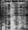 Alderley & Wilmslow Advertiser Friday 27 October 1899 Page 1