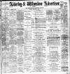 Alderley & Wilmslow Advertiser Friday 01 December 1899 Page 1
