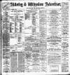 Alderley & Wilmslow Advertiser Friday 19 January 1900 Page 1
