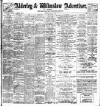 Alderley & Wilmslow Advertiser Friday 01 June 1900 Page 1