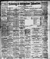 Alderley & Wilmslow Advertiser Friday 22 March 1901 Page 1