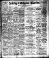 Alderley & Wilmslow Advertiser Friday 05 July 1901 Page 1