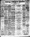 Alderley & Wilmslow Advertiser Friday 19 July 1901 Page 1