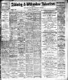 Alderley & Wilmslow Advertiser Friday 01 November 1901 Page 1