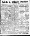 Alderley & Wilmslow Advertiser Friday 02 May 1902 Page 1