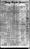 Alderley & Wilmslow Advertiser Friday 16 March 1906 Page 1