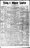 Alderley & Wilmslow Advertiser Friday 15 February 1907 Page 1