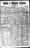 Alderley & Wilmslow Advertiser Friday 03 May 1907 Page 1