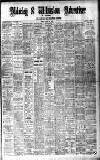 Alderley & Wilmslow Advertiser Friday 09 August 1907 Page 1