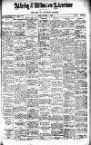 Alderley & Wilmslow Advertiser Friday 01 October 1909 Page 1