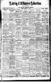 Alderley & Wilmslow Advertiser Friday 18 February 1910 Page 1