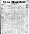 Alderley & Wilmslow Advertiser Friday 29 March 1912 Page 1