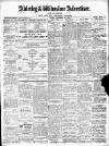Alderley & Wilmslow Advertiser Friday 15 November 1912 Page 1
