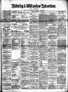 Alderley & Wilmslow Advertiser Friday 10 January 1913 Page 1