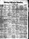 Alderley & Wilmslow Advertiser Friday 14 February 1913 Page 1