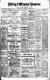 Alderley & Wilmslow Advertiser Friday 01 August 1913 Page 1