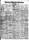 Alderley & Wilmslow Advertiser Friday 15 August 1913 Page 1