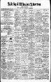Alderley & Wilmslow Advertiser Friday 24 October 1913 Page 1