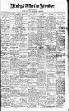 Alderley & Wilmslow Advertiser Friday 28 November 1913 Page 1