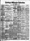 Alderley & Wilmslow Advertiser Friday 16 January 1914 Page 1