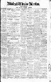 Alderley & Wilmslow Advertiser Friday 20 March 1914 Page 1