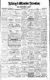 Alderley & Wilmslow Advertiser Friday 16 July 1915 Page 1