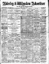 Alderley & Wilmslow Advertiser Friday 09 June 1916 Page 1